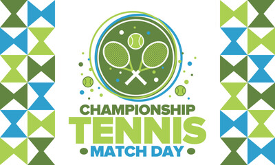 Tennis Championship Match Day. Tennis racket and tennis ball. Tournament play-off and final. Sport game, professional competition. Play for win. Tennis match score. Fitness and recreation. Vector