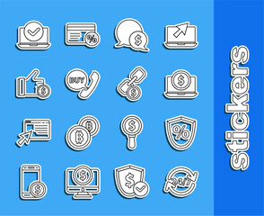 Sticker - Set line Clock 24 hours, Loan percent, Laptop with dollar, Speech bubble, Phone and speech Buy, Hand holding coin, and Chain link icon. Vector