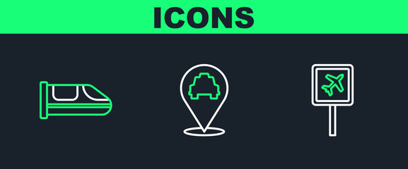 Poster - Set line Airport, High-speed train and Location with taxi icon. Vector