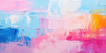 Closeup Of Abstract Rough Colorful Multicolored Neon Blue, Pink And Yellow Colored Art Painting Texture, With Oil Brushstroke, Pallet Knife Paint On Canvas