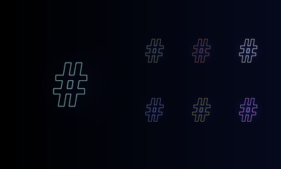 Poster - A set of neon hash symbols. Set of different color symbols, faint neon glow. Vector illustration on black background