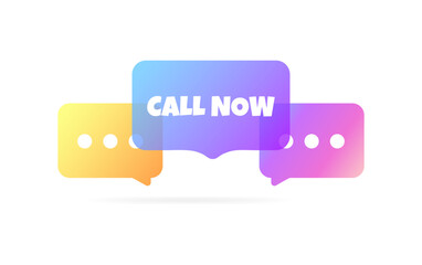 Poster - Call now sign. Flat, color, message bubble, call now sign. Vector icon
