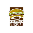 Mushroom Burger for Fast Food, Hamburger Restaurant Bar Cafe Logo Design