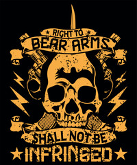 Wall Mural - Right to bear arms vector tshirt design