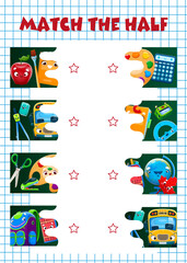 Poster - Match the half of school education cartoon characters, kids game quiz. Vector puzzle worksheet with cute education stationeries personages. Funny book, school bag, globe, paint and brush matching game