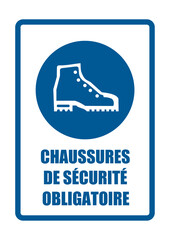 Wall Mural - port des chaussures de sécurité obligatoire panneau signalisation encart