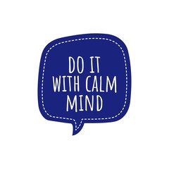 Sticker - ''Calmness'', ''Mindfulness'' Quote Illustration