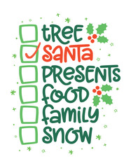 Sticker - Christmas Checklist - Funny calligraphy phrase for Christmas. Hand drawn lettering for Xmas greetings cards, invitations. Good for t-shirt, mug, gift, printing press. Holiday quotes.