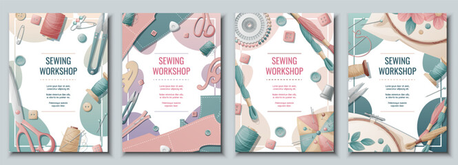 Wall Mural - Set of flyer templates with sewing supplies. Background, poster, banner for a sewing workshop, atelier, tailoring courses, tailoring