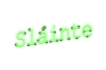 Wall Mural - digital png green text of slainte on transparent background