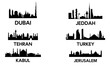 (DUBAI, TURKEY, TEHRAN , JERUSALEM , KABUL ,JEDDAH )City Skylines silhouettes
