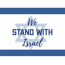 Banner With Text WE STAND WITH ISRAEL And Flag