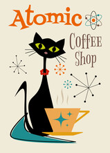 Atomic Black Cat With Coffee Cup In Retro Style Kitchen Wall Art Decor Poster Mid Century Modern MCM Coffee Print Cute Funny Cat Vintage Coffee Shop Bar Sign Old Fashioned Vector Coffee Corner Station