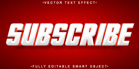 Poster - Red Subscribe Vector Fully Editable Smart Object Text Effect