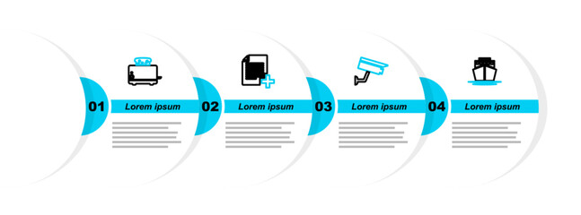 Poster - Set line Ship, Security camera, Add new file and Toaster with toasts icon. Vector