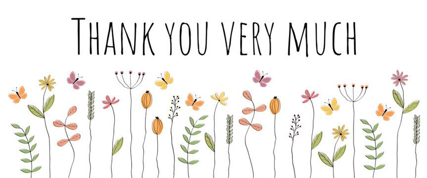 Thank you very much - Schriftzug in englischer Sprache - Vielen Dank. Dankeskarte mit liebevoll gezeichneten Blumen und Schmetterlingen.