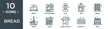 Bread Outline Icon Set Includes Thin Line Bread, Kitchen Robot, Chef, Bag, Fridge, Dough, Oven Icons For Report, Presentation, Diagram, Web Design