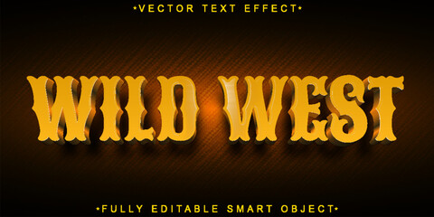 Poster - Orange Wild West Vector Fully Editable Smart Object Text Effect