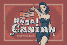 Royal Casino Poster With Elegant Woman Illustration Wearing An Evening Dress Throwing To The Viewer A Dice Cubes.