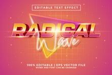 Radical Wave 3d Editable Text Effect Retro 80s Style Premium Vector