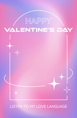 Poster - Valentine's Day poster in Y2K aesthetics, thin frame with heart, text greeting on a gradient mesh liquid background. Vector illustration.