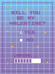 Poster - Poster or card for Valentine's Day in the style of a game with a choice of yes or no answers. Retro computer aesthetics 90s, 00s. Vector illustration