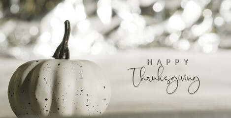 Canvas Print - Elegant and fancy happy Thanksgiving background with shimmer behind white pumpkin, holiday greeting banner.