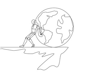 Poster - Single continuous line drawing robot pushes a large globe down on its back from the edge of cliff. Robots conquer the world. Future technology development. AI tech. One line design vector illustration