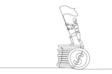 Poster - Single continuous line drawing of robotic artificial intelligence standing on giant stack of coins holding fluttering flag. Future technology robot development. One line design vector illustration
