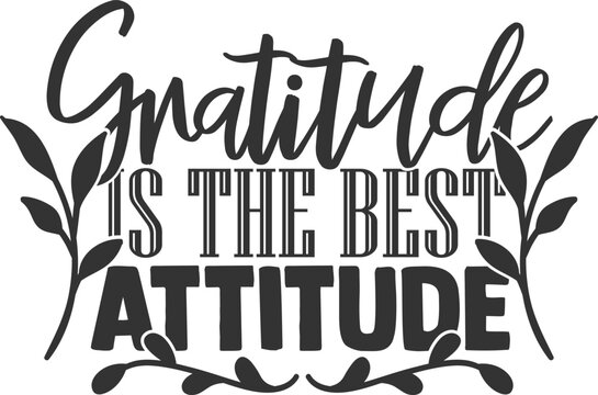 Gratitude Is The Best Attitude - Gratitude Illustration