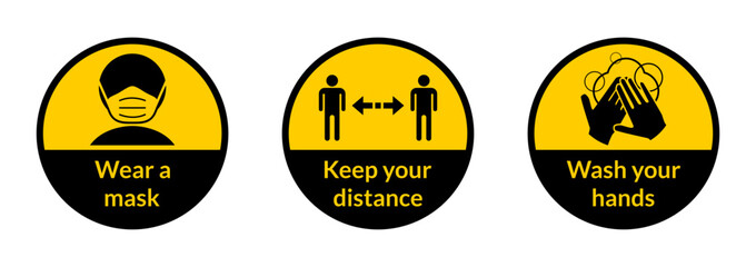Poster - Set of Round Coronavirus Covid-19 Instruction Sticker Icons including Wear a Mask, Keep Your Distance and Wash Your Hands. Vector Image.