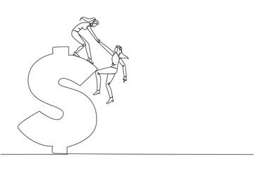 Poster - Single one line drawing businesswoman helps colleague climb the big dollar symbol. Desire to develop business together. Super great teamwork. Cohesiveness. Continuous line design graphic illustration