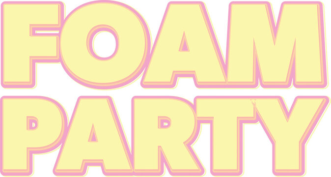 Digital png illustration of foam party text on transparent background