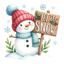 Delighted Snowman Donning Red Hat And Blue Scarf, Holds Wooden Sign That Reads Let It Snow, Surrounded By Snowflakes, Embodying Winter Joy