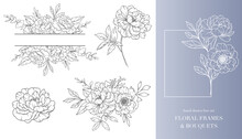 Peony Flower Line Art. Floral Frames And Bouquets Line Art. Fine Line Peony Frames Hand Drawn Illustration. Hand Draw Outline Leaves And Flowers. Botanical Coloring Page. Outline Peony Isolated