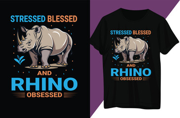 Wall Mural - Stressed Blessed and Rhino Obsessed T shirt Design