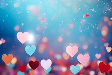Bright Background With Hearts With Space For Text, Multicolored Image With Free Copy Space, Love, Valentine's Day