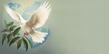 White Bird, Dove Flying In Front Of The Globe. Symbol Of Peace On Earth. Wings And Some Leaves For Concept Of Stopping The War. Love And Peace For Humanity. Card, Banner.