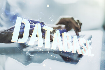 Aufkleber - Double exposure of creative Database word hologram and hands typing on laptop on background, research and development concept
