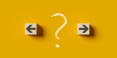 Wall Mural - left and right arrows on wood cubes with question mark in the middle, abstract decision or direction