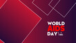 Isolated red ribbon with white text World AIDS Day background, HIV Awareness vector background, stop AIDS banner.