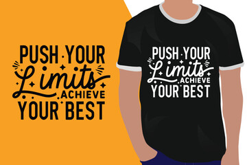 Wall Mural - push your limits achieve your best motivation quote or t shirts design
