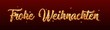 Merry Christmas (in german Frohe Weihnachten) lettering on banner - gold decorative text on dark background - 3D llustration