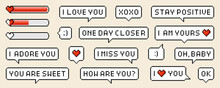 Pixel Speech Bubbles With Worlds And Phrases Of Love Theme. Vector Dialogue Boxes With Hearts. Chat Speech Or Dialogue. 8-bit Heart Or Love Loading Set.