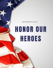 Veteran's Day Honor Our Heroes 