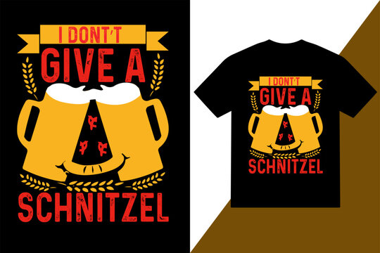 I Don't give a Schnitzel T Shirt Design Templet, i don't a schnitzel t shirt design templet
