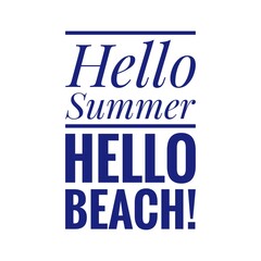 Wall Mural - ''Hello summer, hello beach'' Travel Quote Lettering