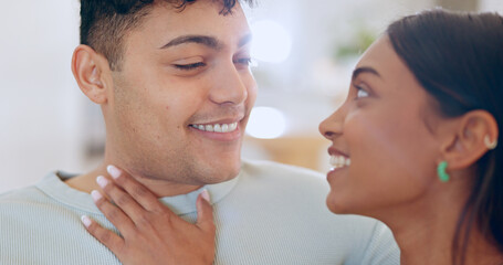 Poster - Face, love and commitment with a couple closeup in their apartment together for care, romance or bonding. Relax, support or trust with a happy young man and woman in their home on the weekend