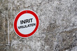 Znak zakazu INRIT VRIJLATEN w języku niderlandzkim
