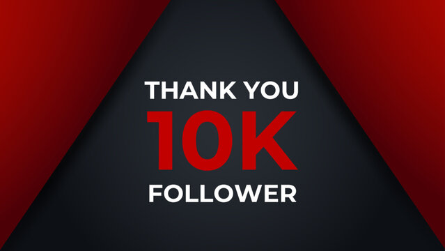 Thank you 10K followers congratulation template banner. 10K celebration subscribers template for social media.
